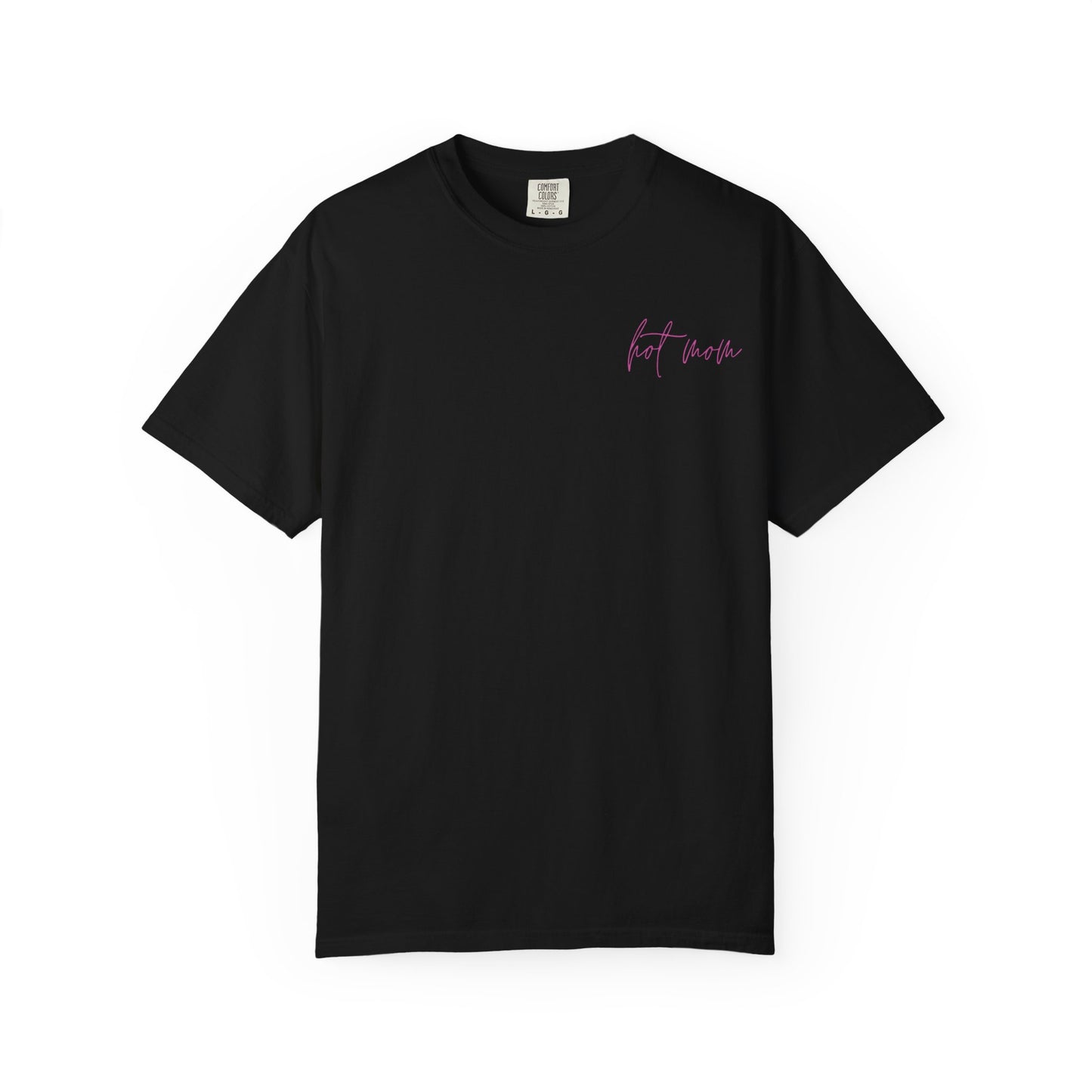 Hot Mom 'Mommin' It Up' T-Shirt