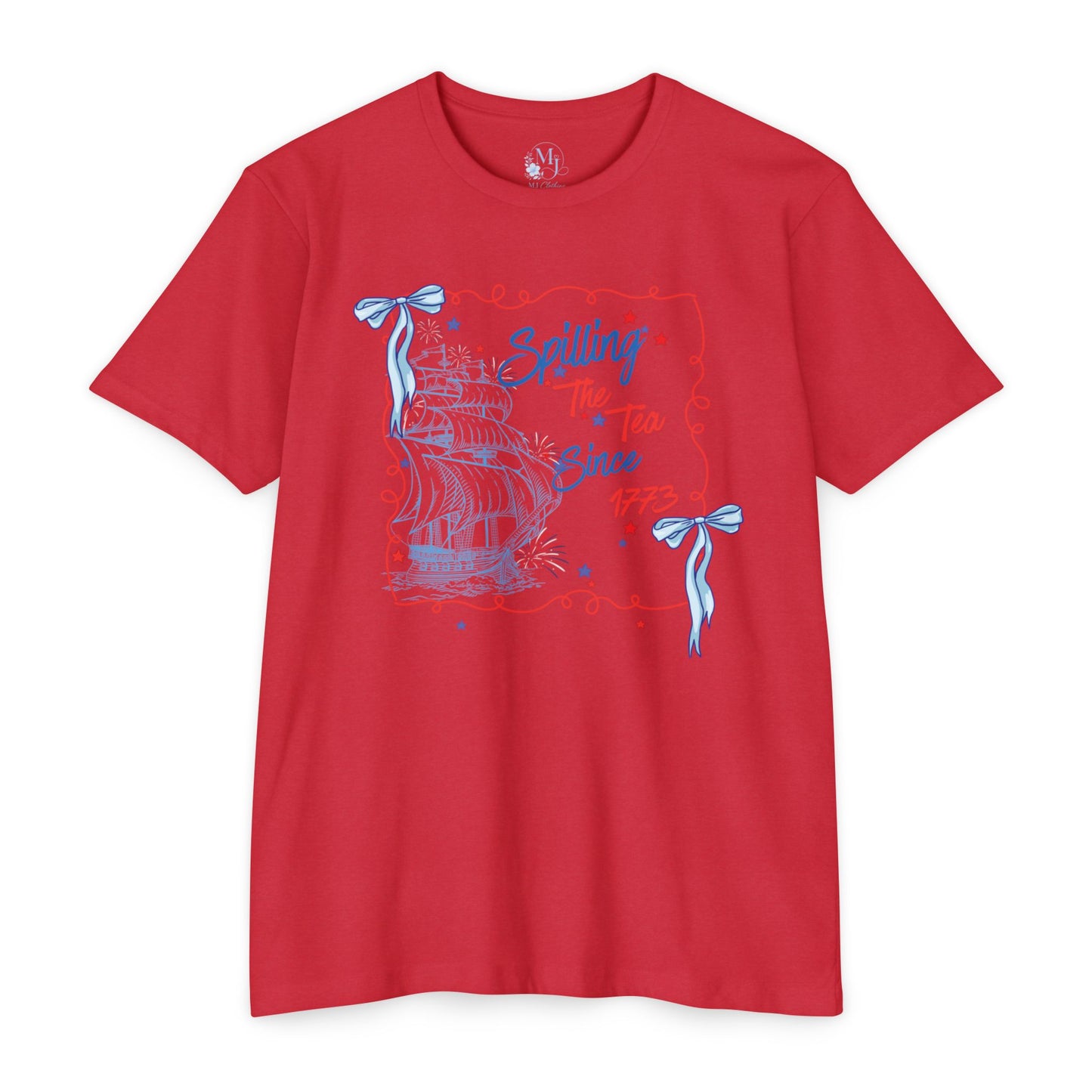 Spilling the Tea Since 1773 T-Shirt — Patriotic Boston Tea Party Graphic Tee