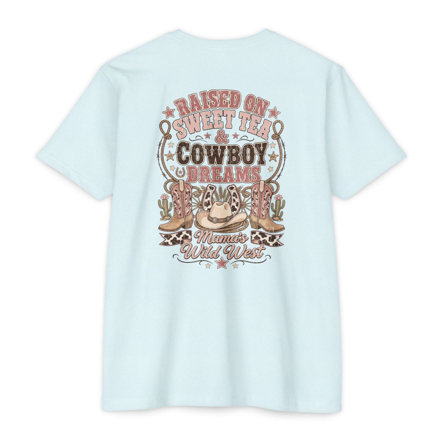 Raised On Sweet Tea Cowboy Dreams T-Shirt