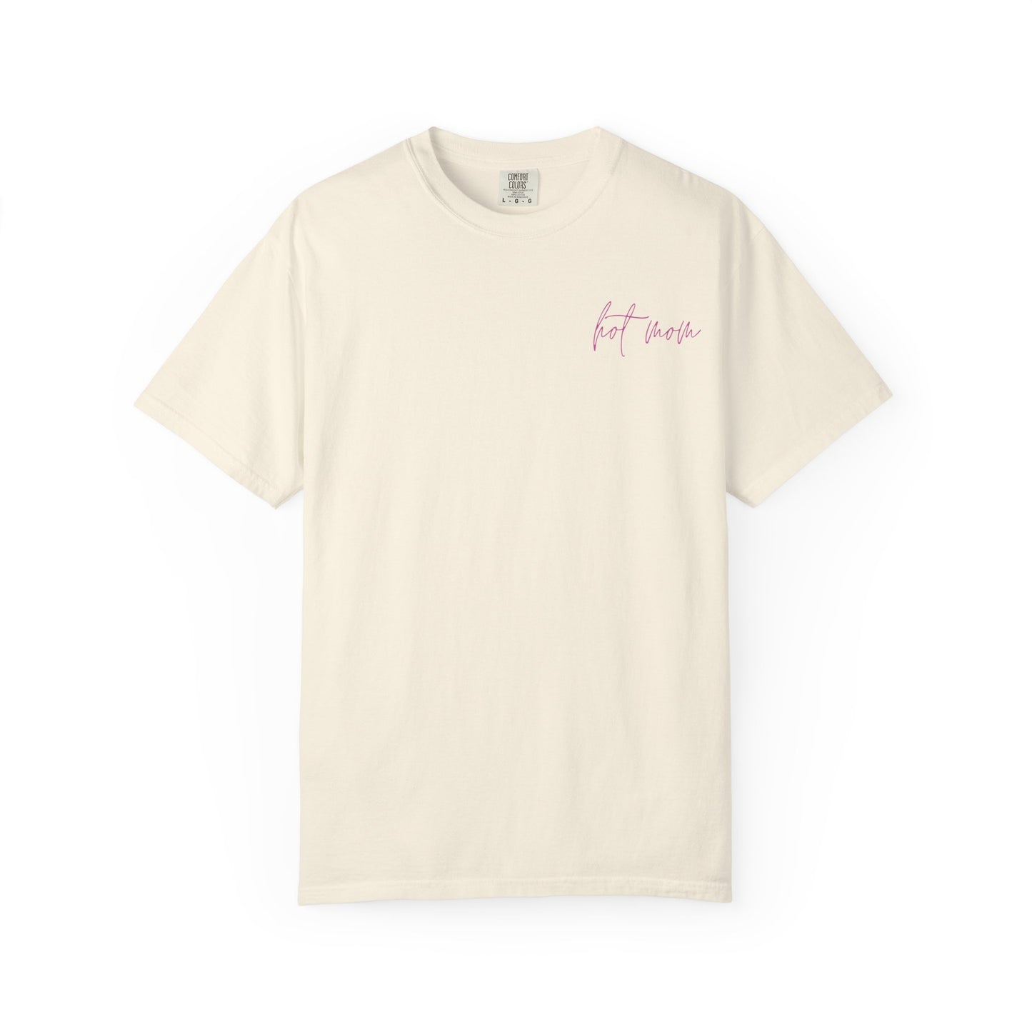 Hot Mom 'Mommin' It Up' T-Shirt